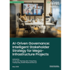 AI Driven Governance Intelligent Stakeholder Strategy For Mega Infrastructure Projects Square