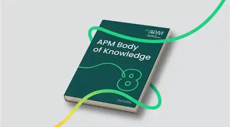 Body Knowledge APM Body of Knowledge 8th edition now available