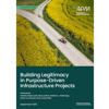 Building Legitimacy In Purpose Driven Infrastructure Projects Square
