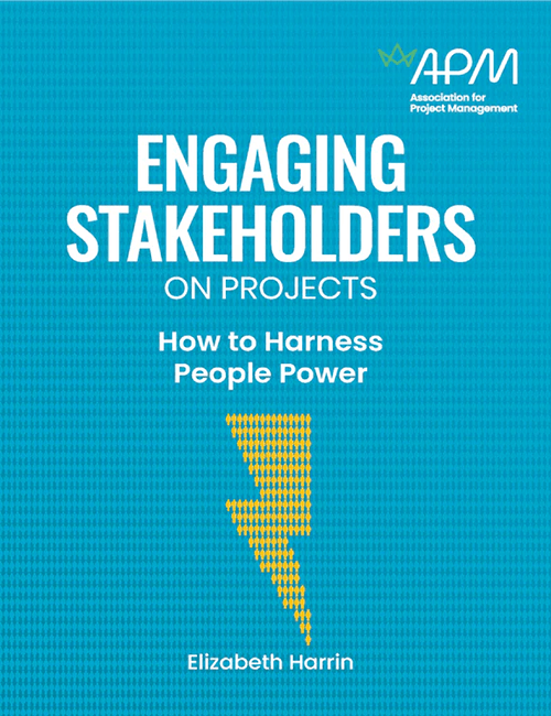 Engaging stakeholders on projects - How to harness people power