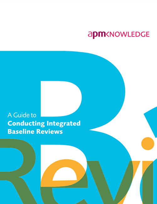 A Guide to Conducting Integrated Baseline Reviews