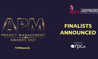Finalists announced for APM Project Management Awards 2021
