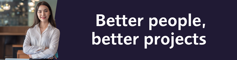 Better people, better projects