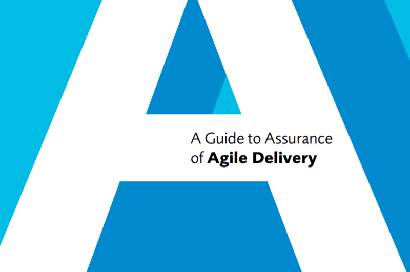 A Guide To Assurance Of Agile Delivery