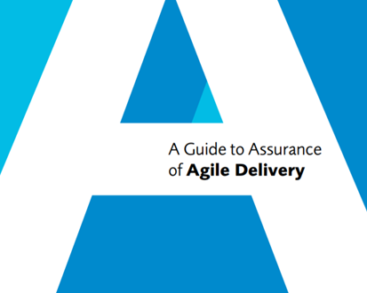 A Guide To Assurance Of Agile Delivery