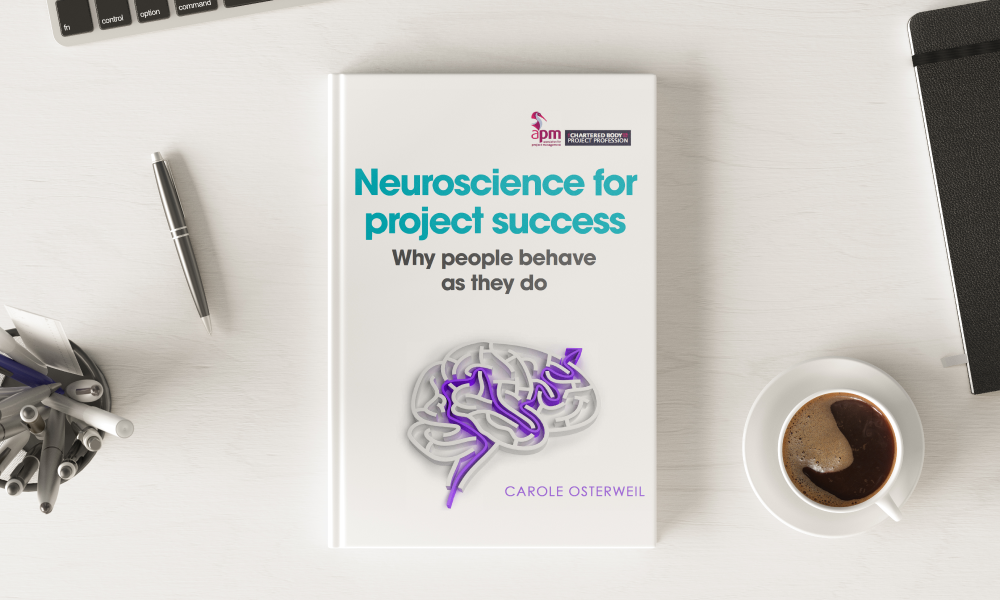 Neuroscience for project success: Why people behave as they do?