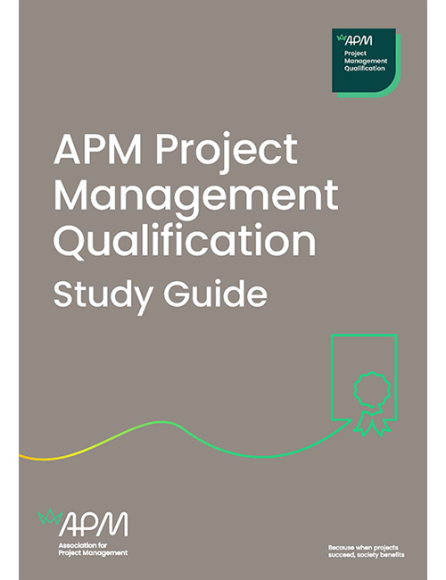 APM Project Management Qualification (PMQ) Study Guide (7th edition)